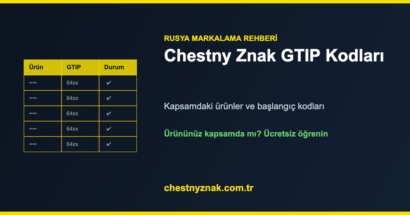 Chestny Znak GTIP kodları ve kapsamdaki ürünler — Rusya etiketleme referans