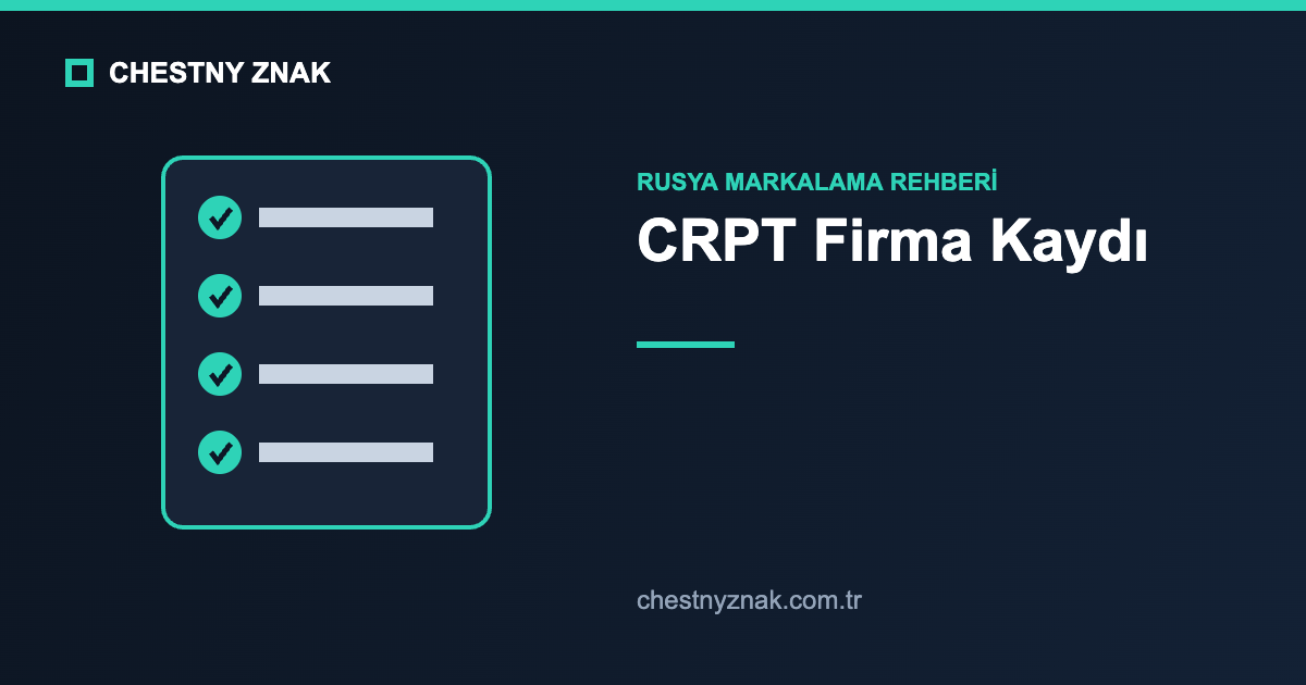 CRPT Chestny Znak firma kaydı adımları