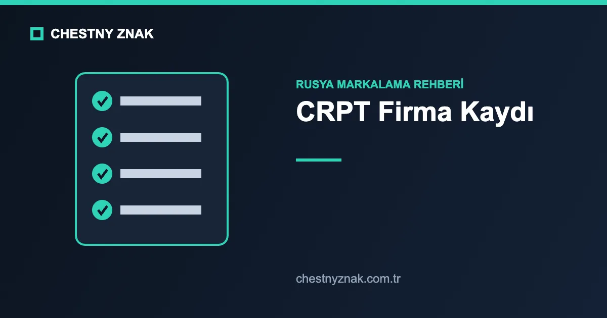 CRPT Chestny Znak firma kaydı adımları