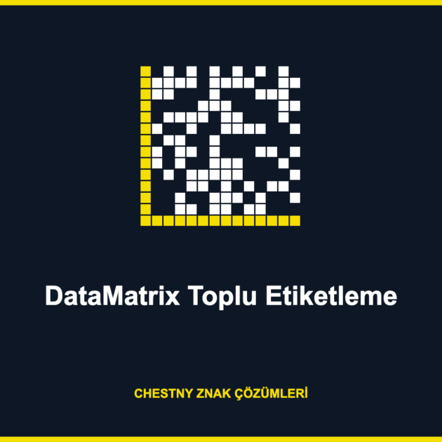 DataMatrix toplu etiketleme yazılımı