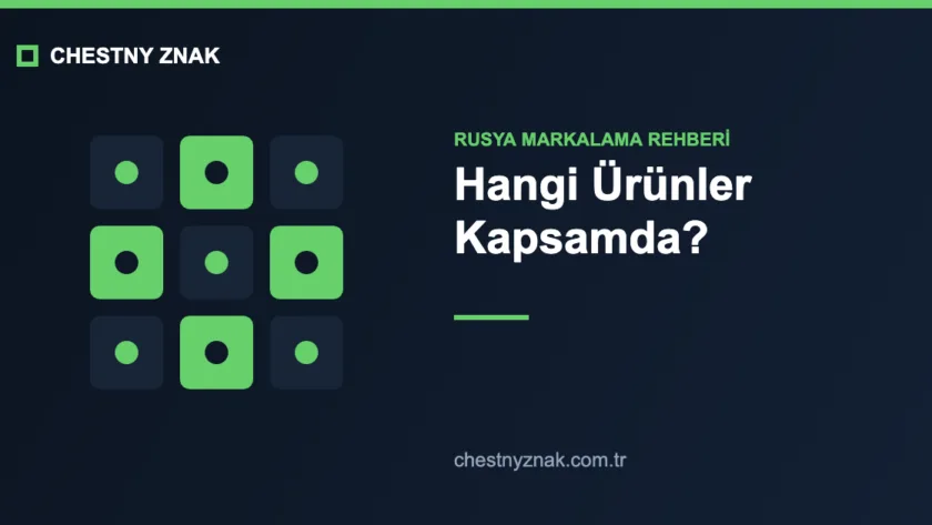 Chestny Znak kapsamındaki ürün kategorileri