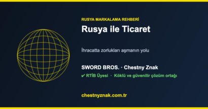 Rusya ile ticaret ve ihracat — SWORD BROS. Chestny Znak çözümleri, RTİB üyesi