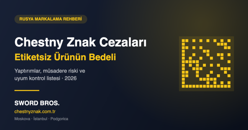 Chestny Znak cezaları ve Rusya zorunlu markalama yaptırımları rehberi kapak görseli
