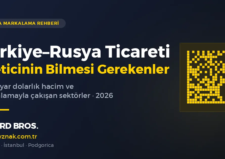 Turkiye Rusya ticaret hacmi ve Chestny Znak kapsamindaki urun gruplari